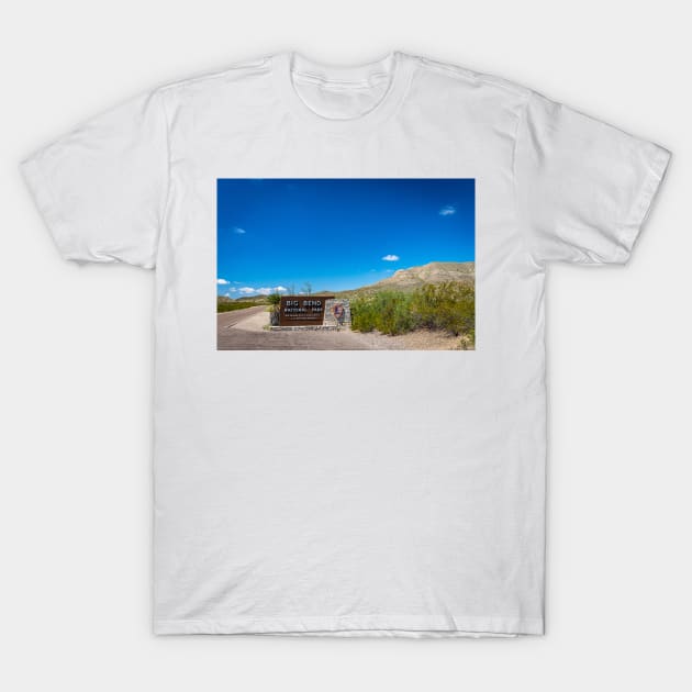 Big Bend National Park Sign T-Shirt by Gestalt Imagery